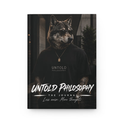 Hardcover Journal — "Untold Philosophy" Lined Notebook (Less Noise, More Thought)
